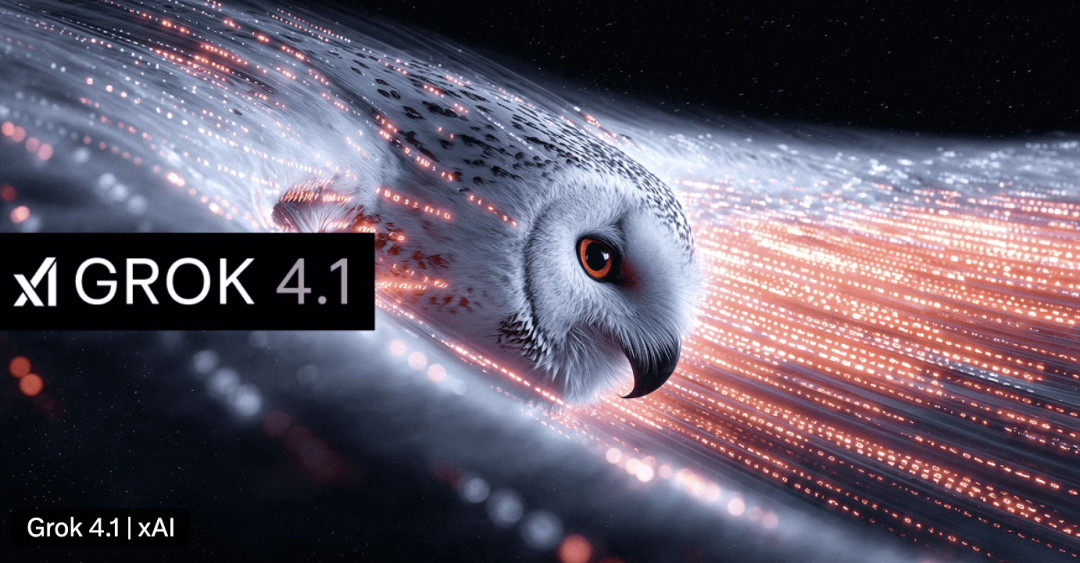 马斯克抢先谷歌一步放大招，Grok 4.1登顶LMArena，创意写作直逼GPT-5.1